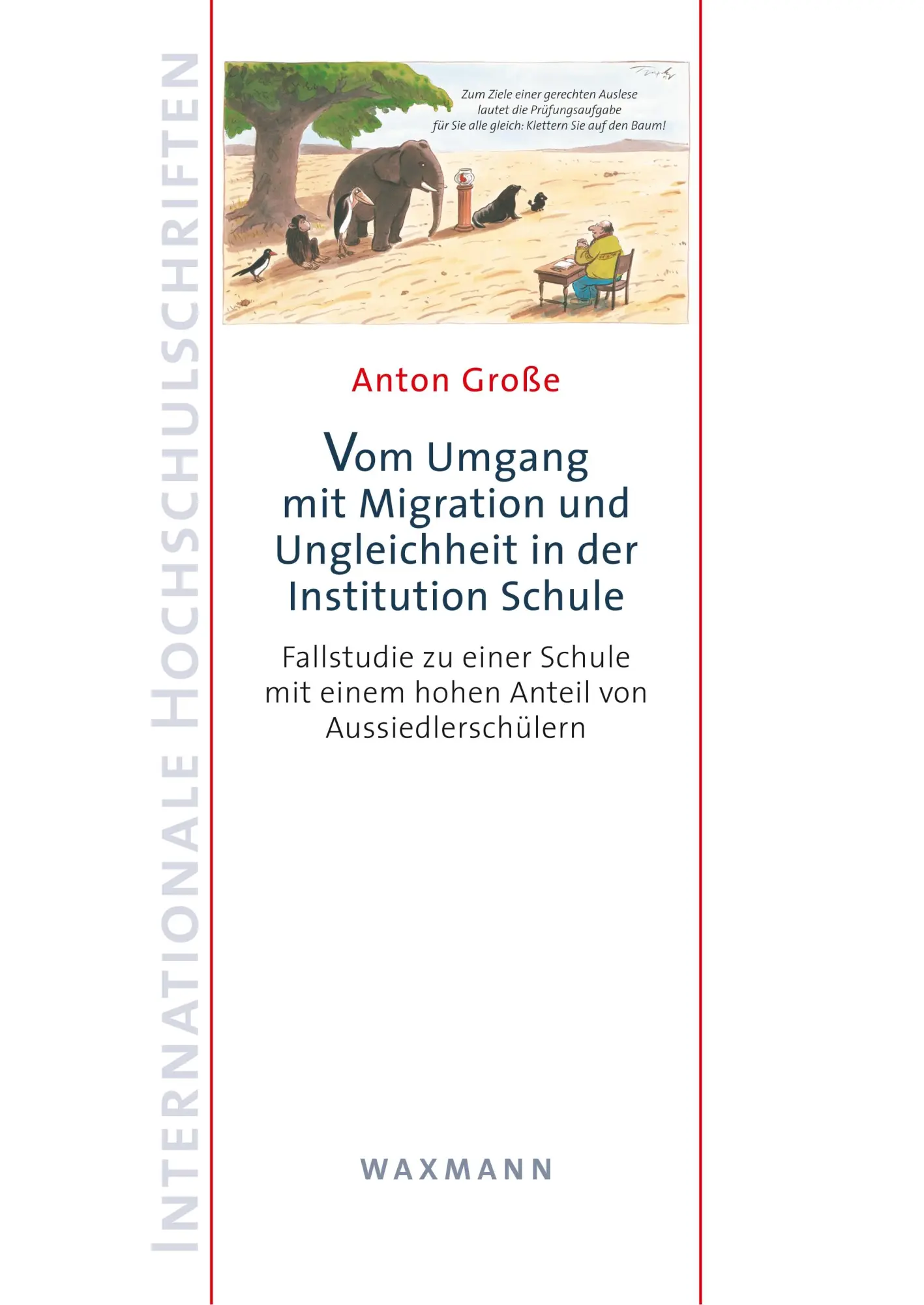 Cover: 9783830932260 | Vom Umgang mit Migration und Ungleichheit in der Institution Schule