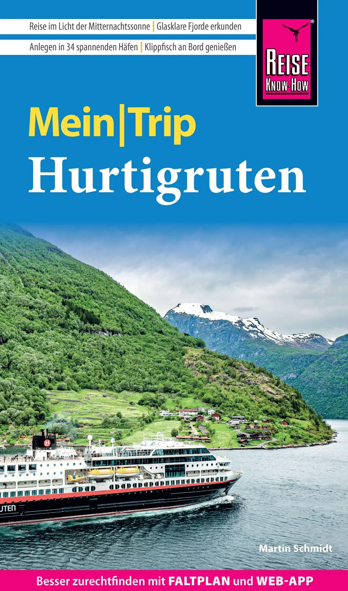 Cover: 9783831782260 | Reise Know-How MeinTrip Hurtigruten | Martin Schmidt | Taschenbuch