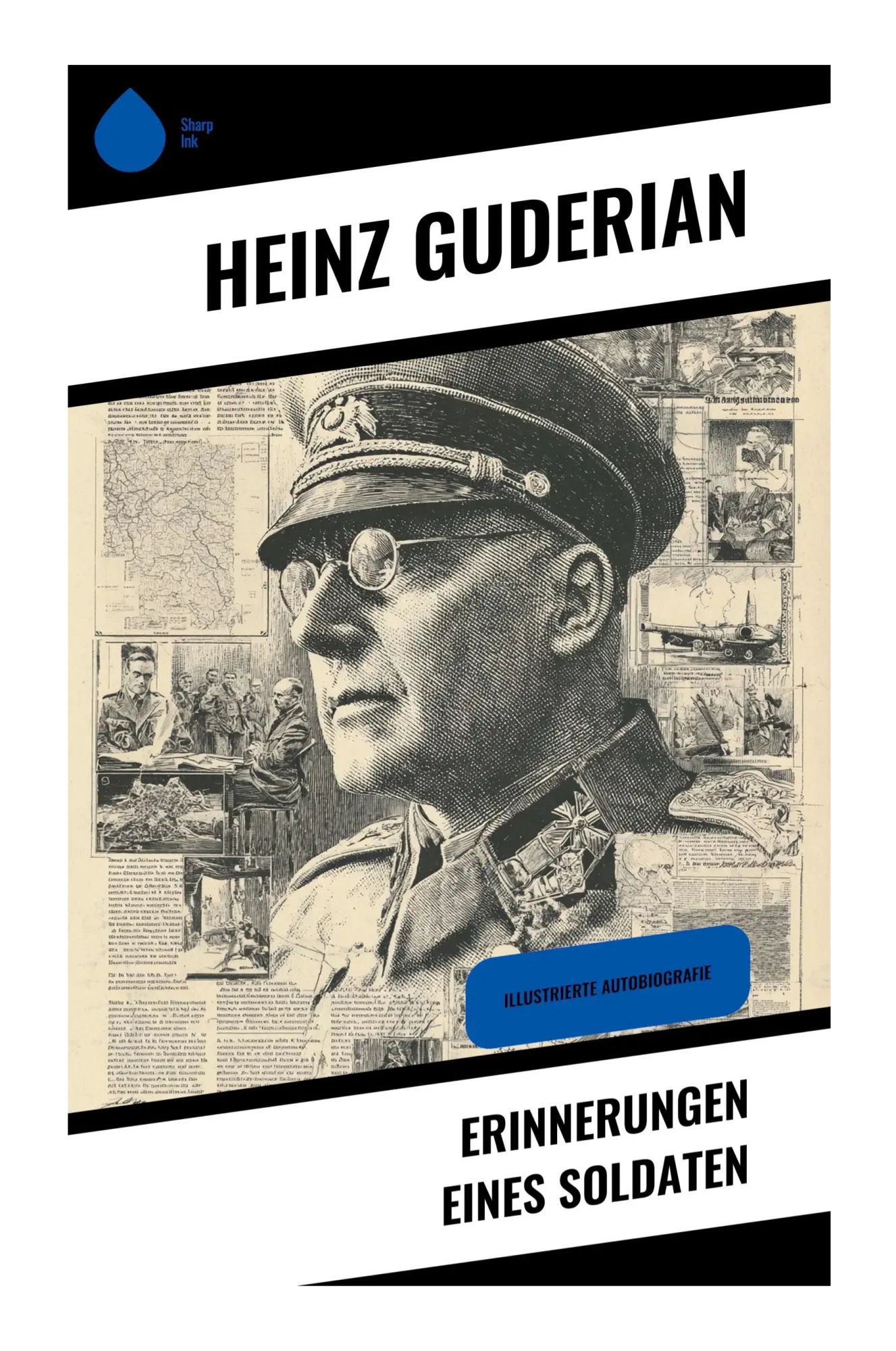 Cover: 9788028392260 | Erinnerungen eines Soldaten | Illustrierte Autobiografie | Guderian