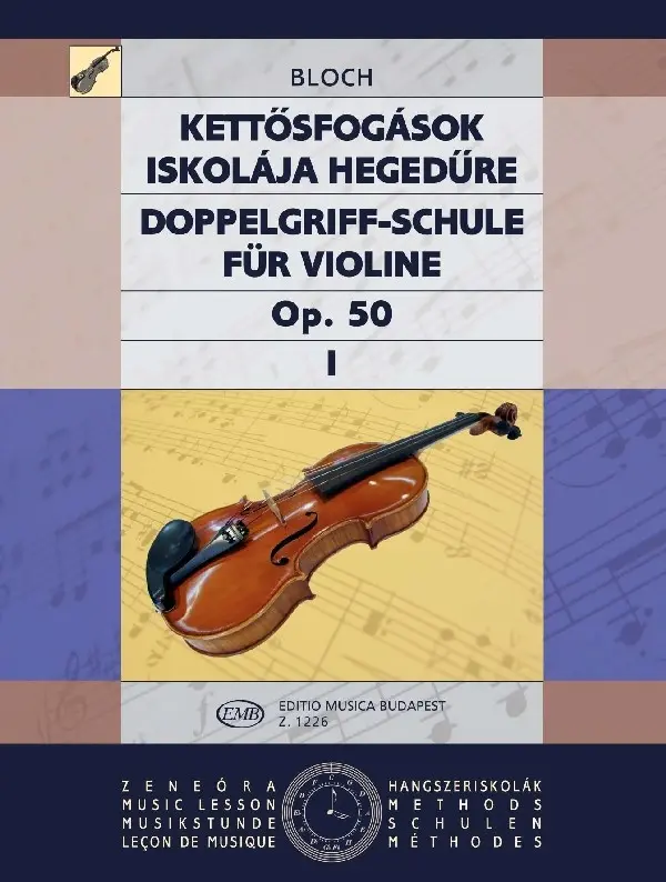 Cover: 9790080012260 | Doppelgriffschule op.50 Band 1 für Violine | Jozsef Bloch | Buch