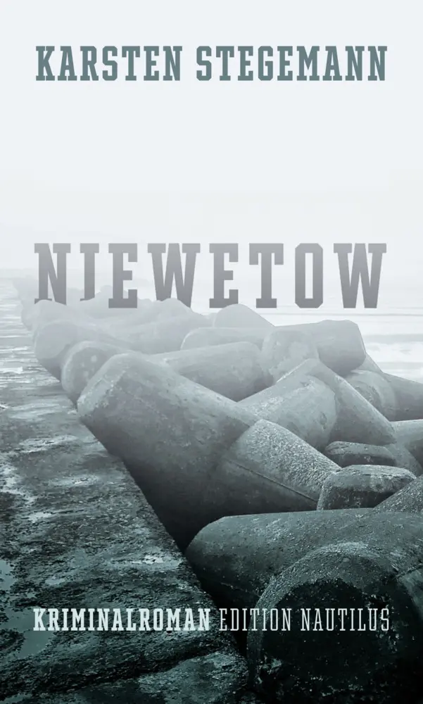 Cover: 9783960542360 | Niewetow | Kriminalroman | Karsten Stegemann | Taschenbuch | 176 S.