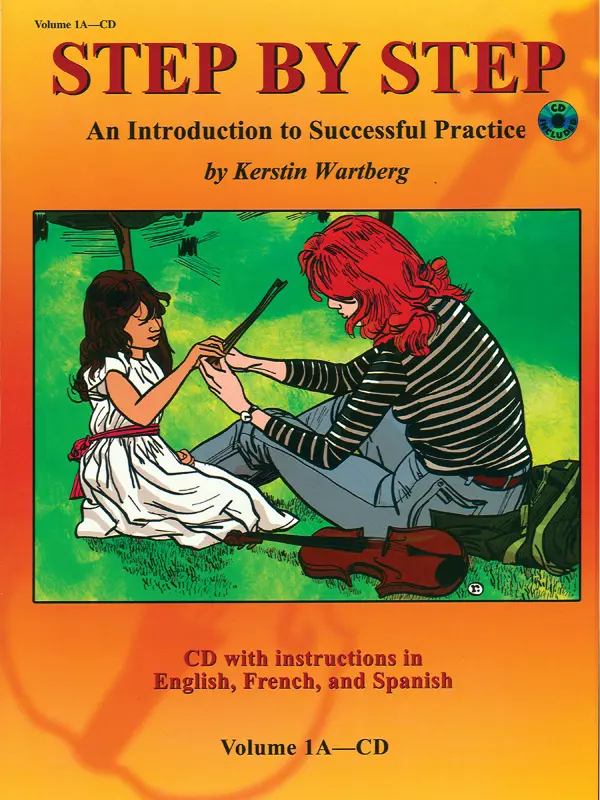 Cover: 654979082460 | Step by Step 1A | An Introduction to Successful Practice for Violin