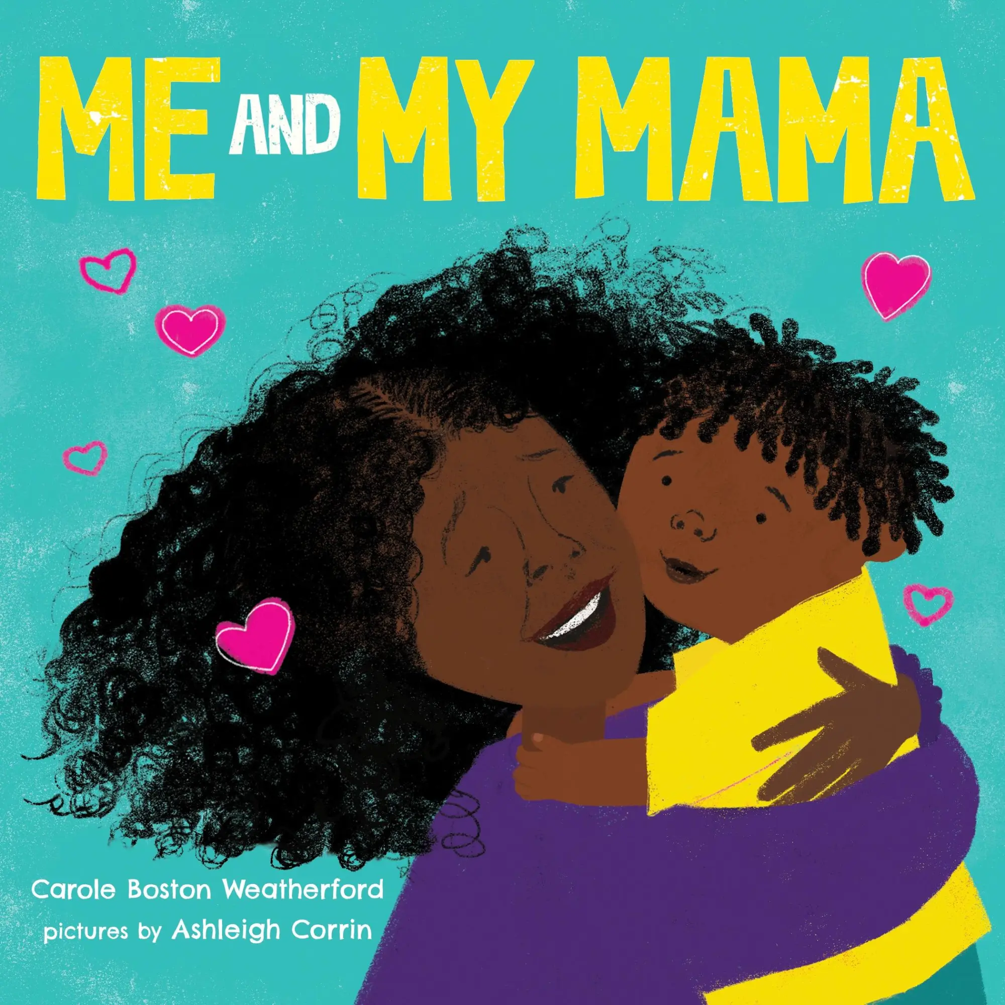 Cover: 9781728242460 | Me and My Mama | Carole Boston Weatherford | Buch | Papp-Bilderbuch