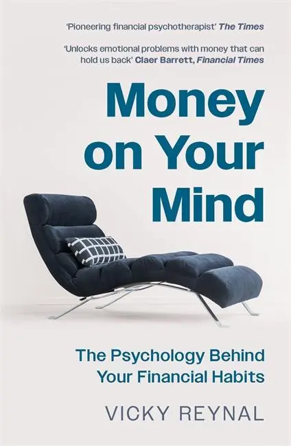 Cover: 9781785122460 | Money on Your Mind | The Psychology Behind Your Financial Habits