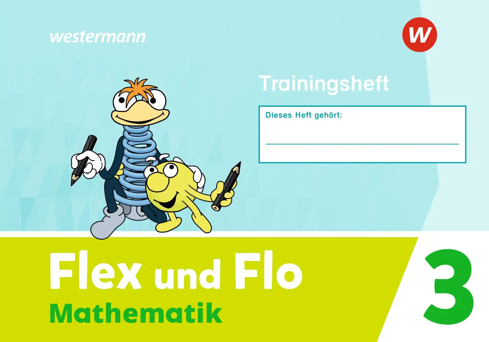 Cover: 9783141182460 | Flex und Flo Mathematik 3 Trainingheft | Ausgabe 2021 | Marandi-Jansen