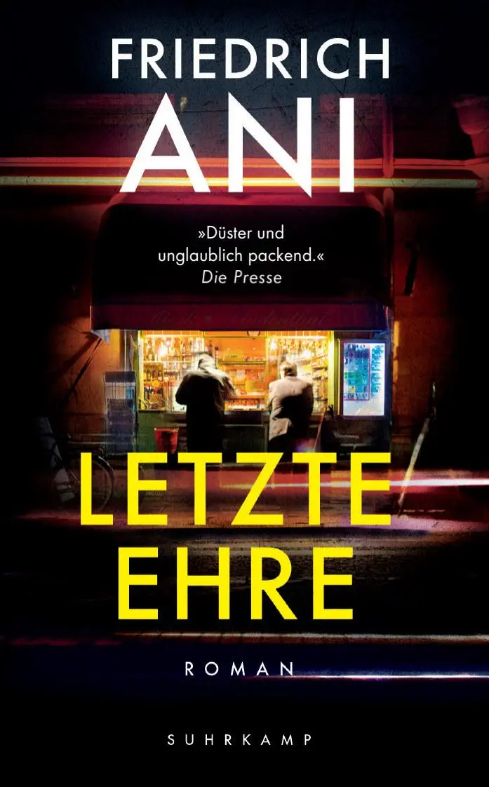 Cover: 9783518472460 | Letzte Ehre | Roman | Friedrich Ani | Taschenbuch | 270 S. | Deutsch