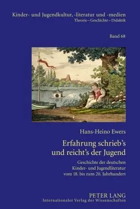 Cover: 9783631612460 | Erfahrung schrieb's und reicht's der Jugend | Hans-Heino Ewers | Buch