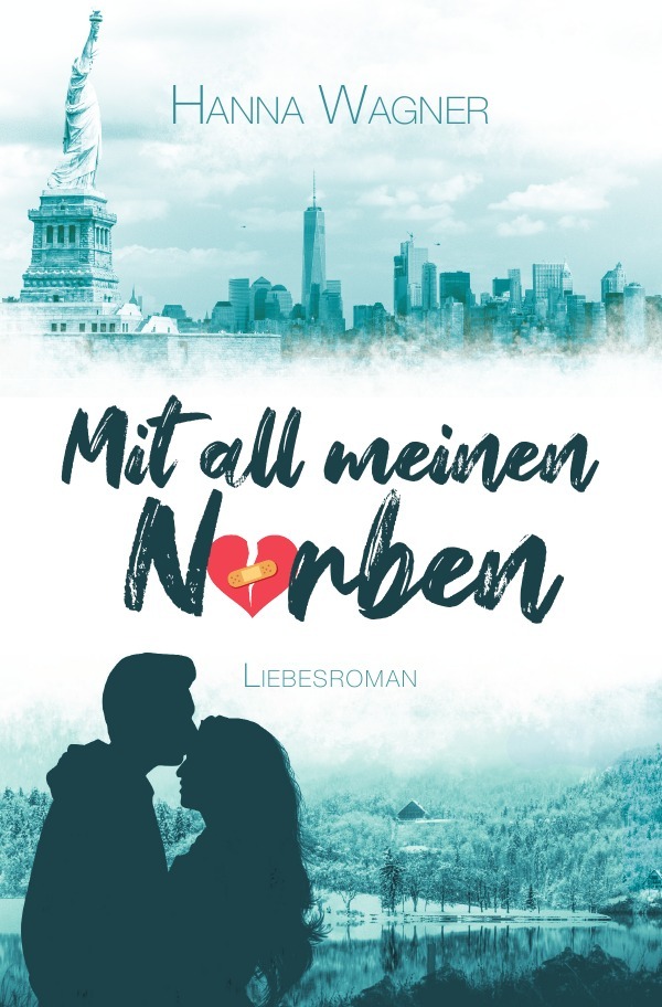 Cover: 9783754922460 | Mit all meinen Narben | Hanna Wagner | Taschenbuch | 468 S. | Deutsch