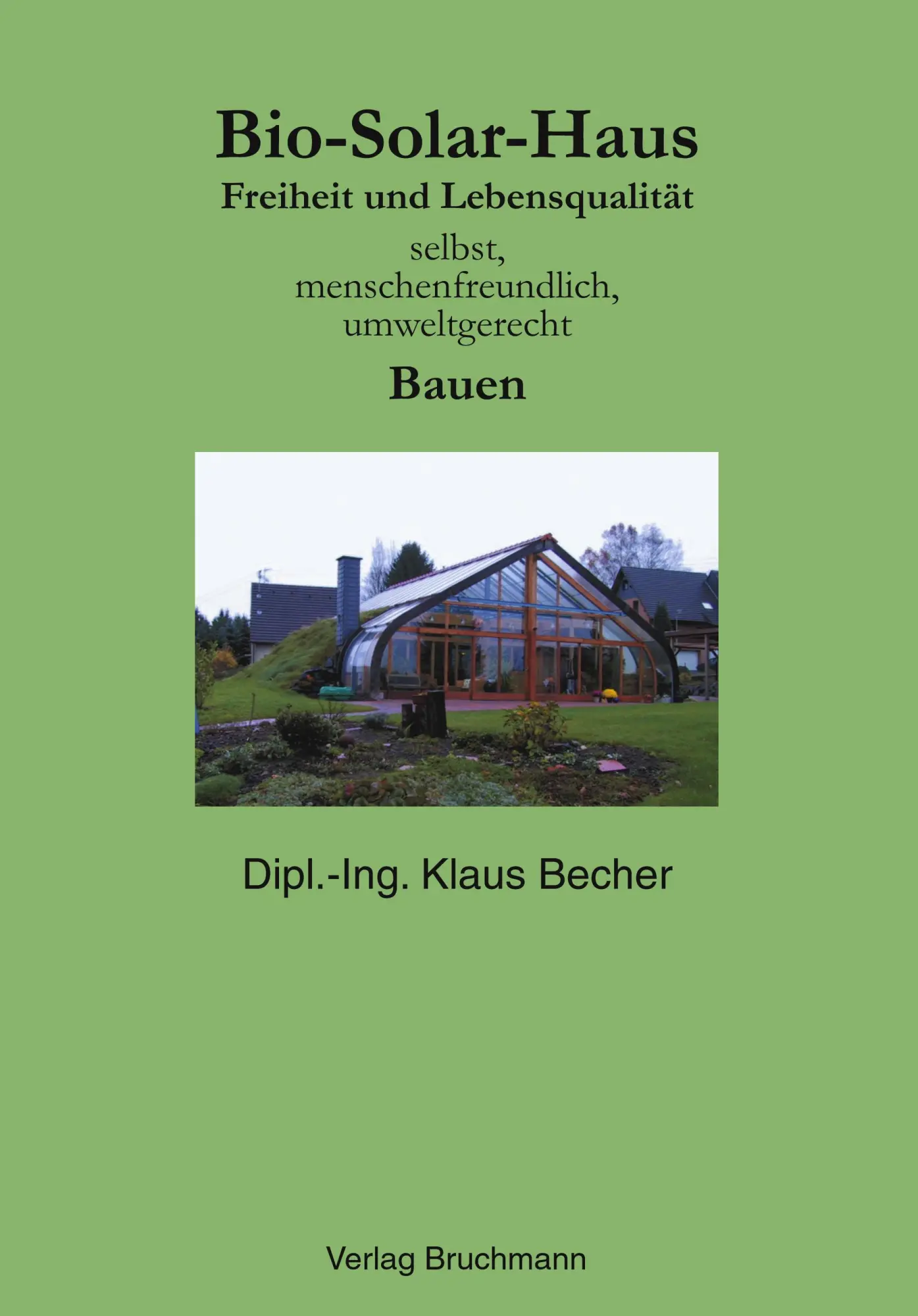 Cover: 9783831142460 | Bio Solar Haus | Klaus Becher | Taschenbuch | 200 S. | Deutsch | 2002