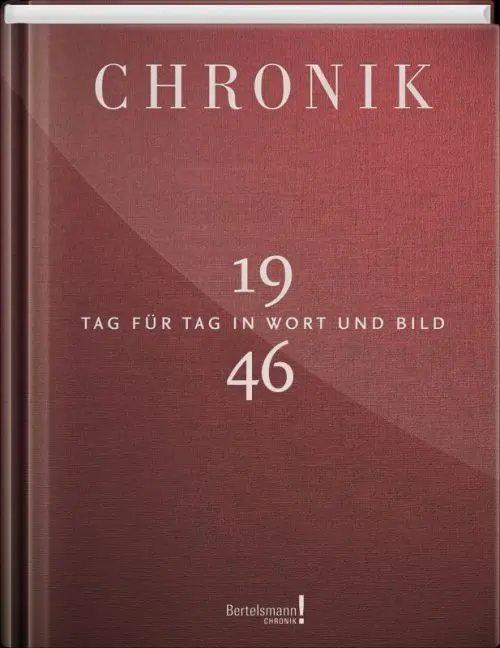 Cover: 9783945302460 | Chronik 1946 | Tag für Tag in Wort und Bild | Gütersloh 1Buch GmbH