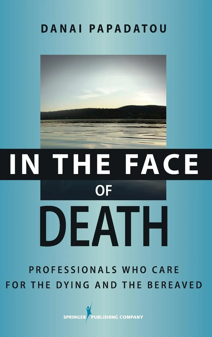 Cover: 9780826102560 | In the Face of Death | Danai Papadatou | Buch | Gebunden | Englisch