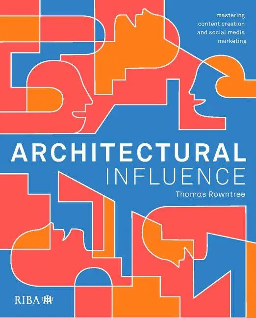 Cover: 9781915722560 | Architectural Influence | Thomas Rowntree | Taschenbuch | Englisch