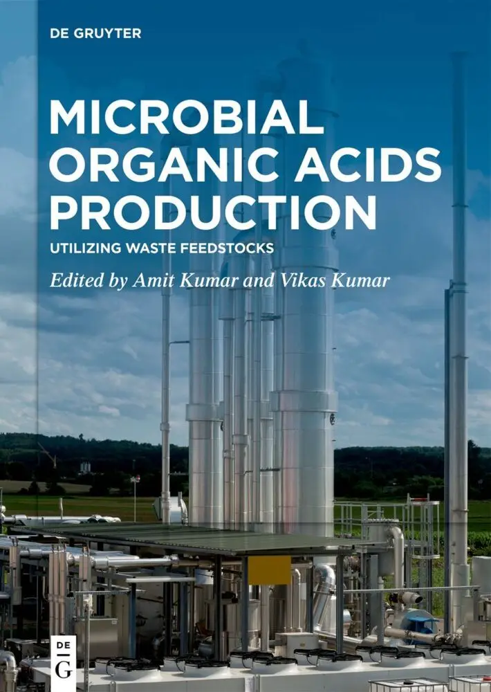 Cover: 9783110792560 | Microbial Organic Acids Production | Utilizing Waste Feedstocks | Buch