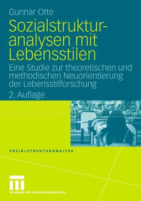 Cover: 9783531162560 | Sozialstrukturanalysen mit Lebensstilen | Gunnar Otte | Taschenbuch