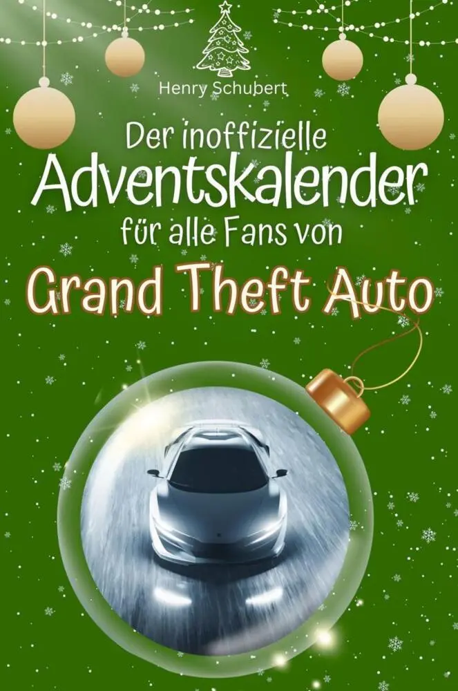 Cover: 9783759102560 | Der inoffizielle Adventskalender für alle Fans von Grand Theft Auto