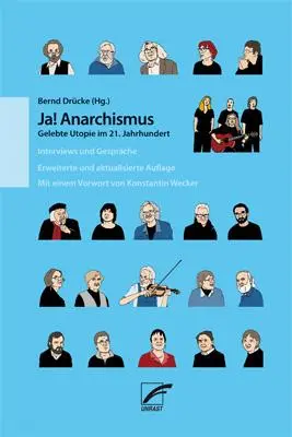 Cover: 9783897712560 | Ja! Anarchismus | Bernd Drücke | Taschenbuch | 352 S. | Deutsch | 2018
