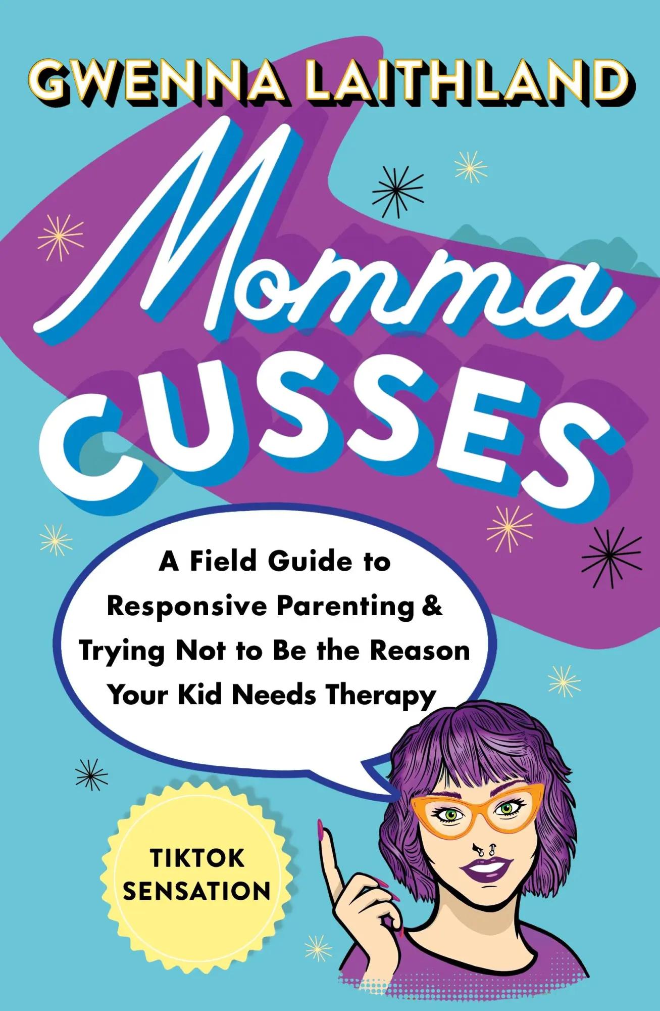 Autor: 9781250882660 | Momma Cusses | Gwenna Laithland | Taschenbuch | Essentials | Englisch
