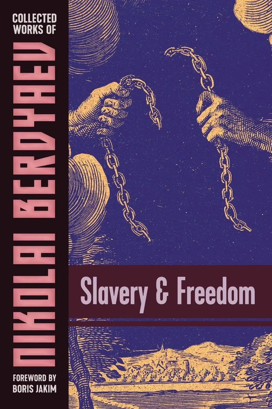 Cover: 9781597312660 | Slavery and Freedom | Nikolai Berdyaev | Taschenbuch | Englisch | 2009