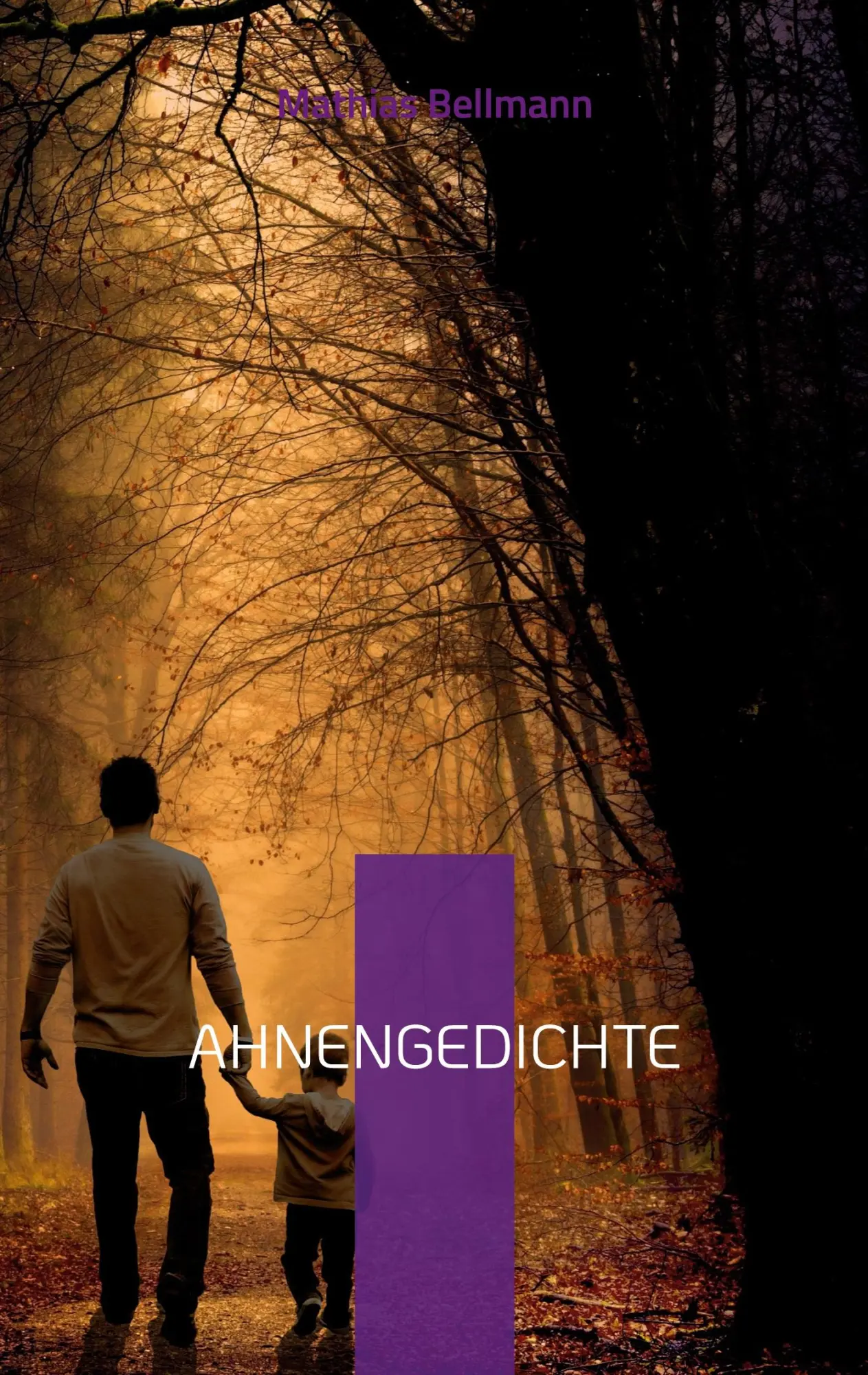 Cover: 9783741272660 | Ahnengedichte | Mathias Bellmann | Taschenbuch | 118 S. | Deutsch