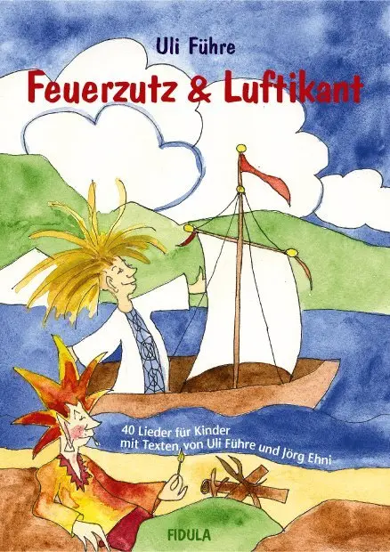 Cover: 9783872262660 | Feuerzutz &amp; Luftikant | Uli Führe | Taschenbuch | 78 S. | Deutsch
