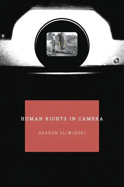 Cover: 9780226762760 | Human Rights In Camera | Sharon Sliwinski | Taschenbuch | Englisch
