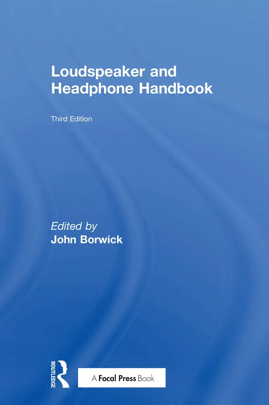 Cover: 9780240522760 | Loudspeaker and Headphone Handbook | John Borwick | Taschenbuch | 2001