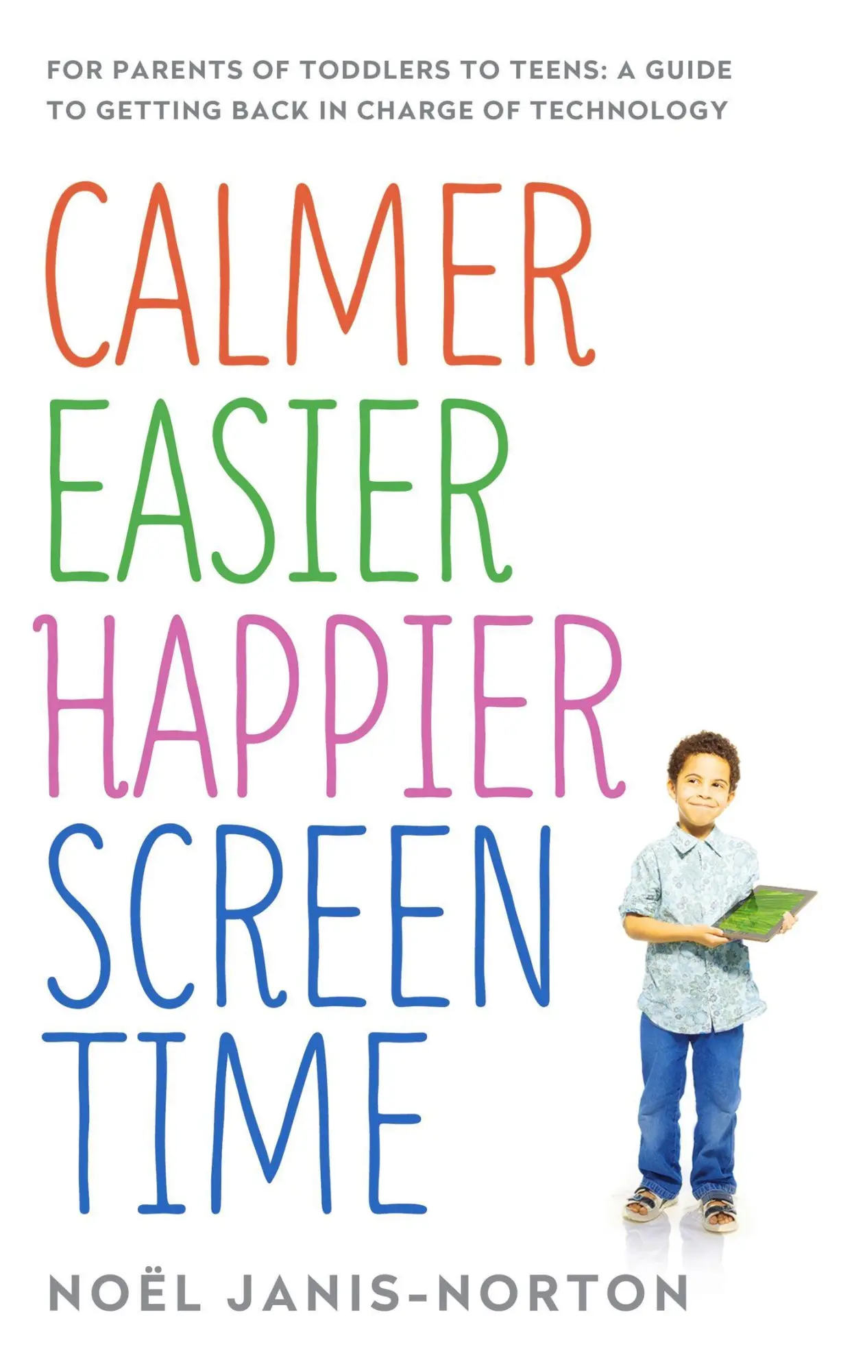 Cover: 9781473622760 | Calmer Easier Happier Screen Time | Noël Janis-Norton | Taschenbuch