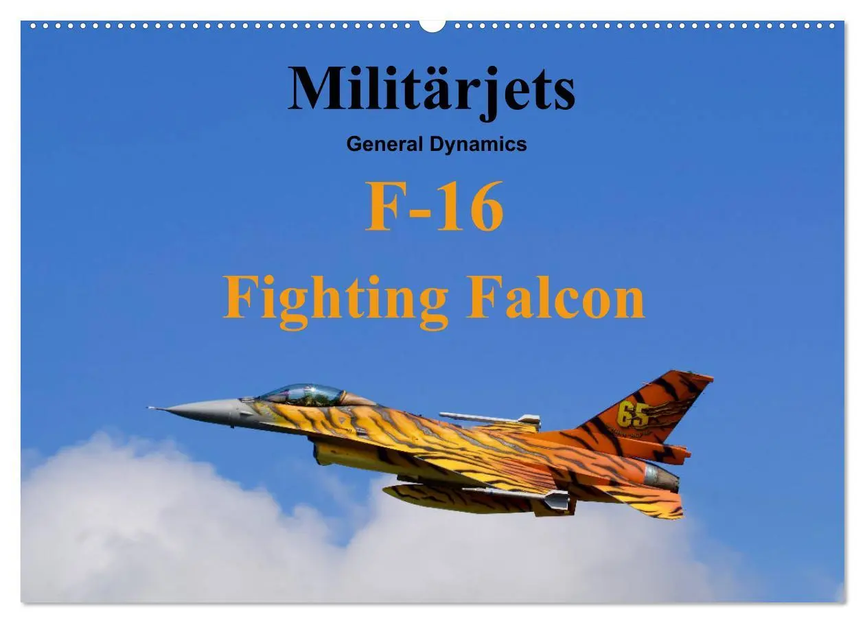 Cover: 9783457752760 | Militärjets General Dynamics F-16 Fighting Falcon (Wandkalender...