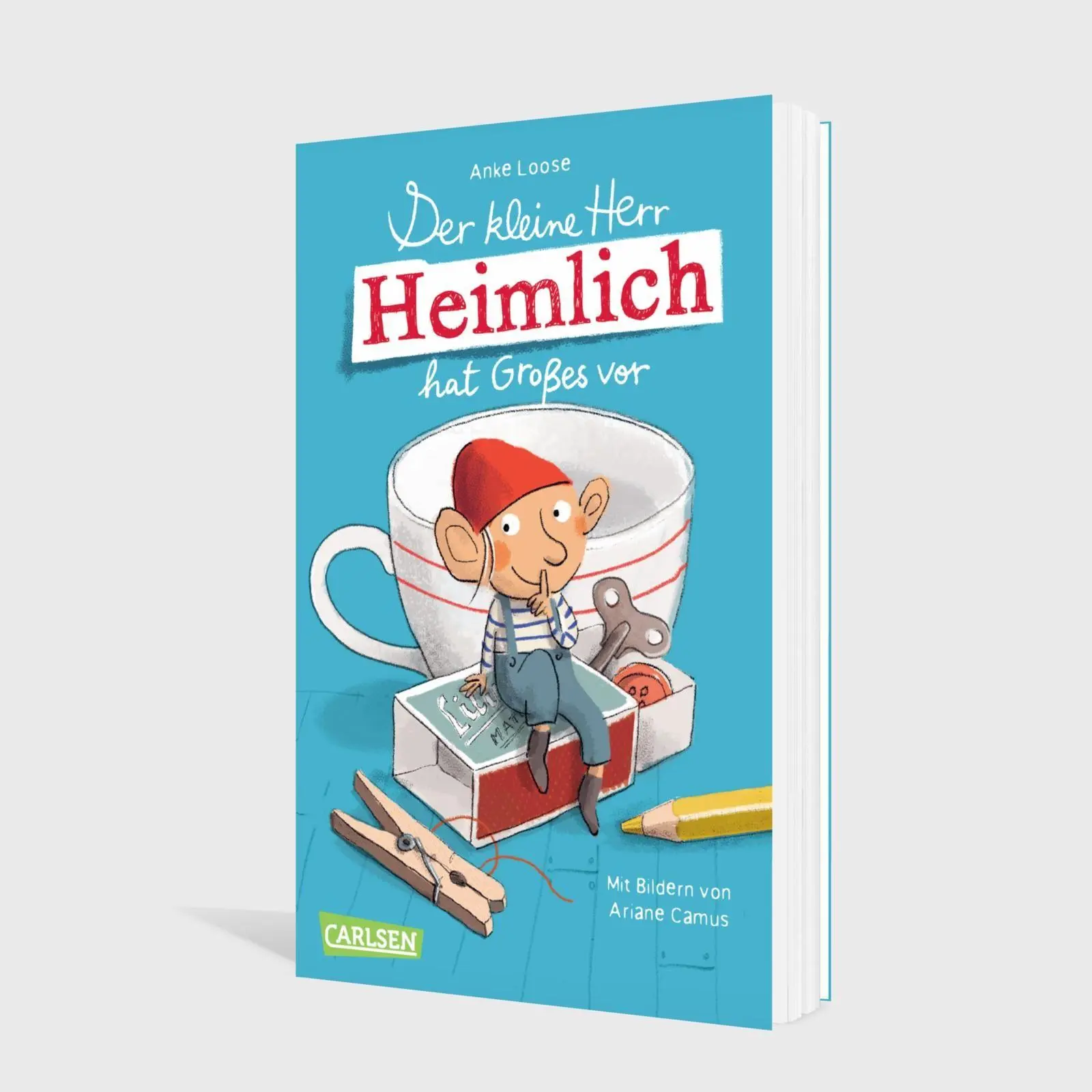 Bild: 9783551322760 | Der kleine Herr Heimlich hat Großes vor | Anke Loose | Taschenbuch