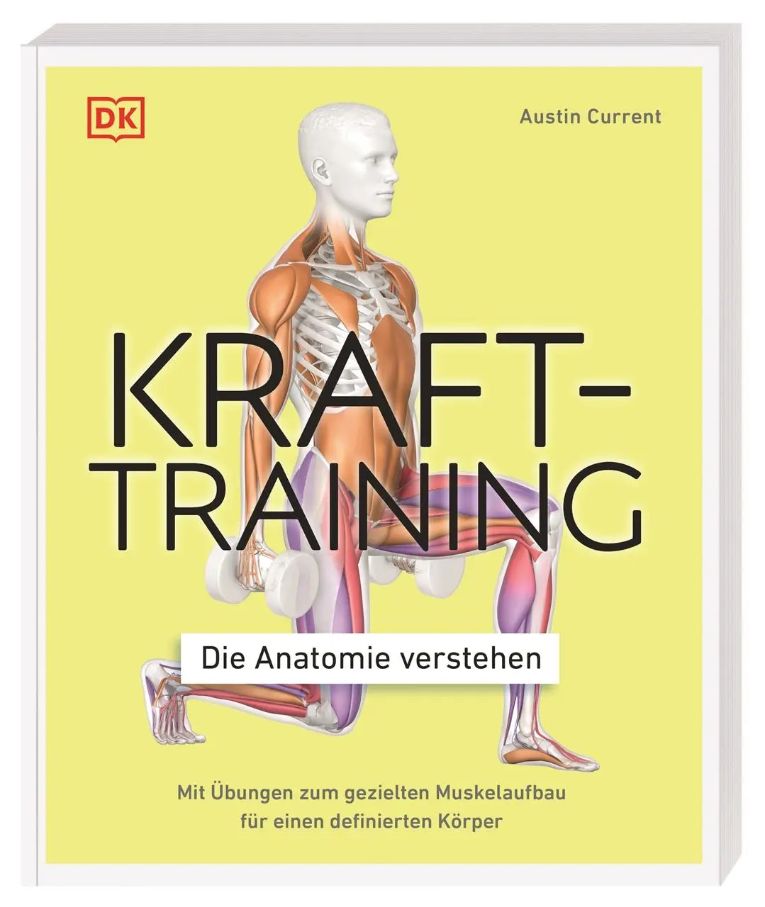 Cover: 9783831042760 | Krafttraining - Die Anatomie verstehen | Austin Current | Taschenbuch Cover: 9783831042760 | Krafttraining - Die Anatomie verstehen | Austin Current | Taschenbuch
