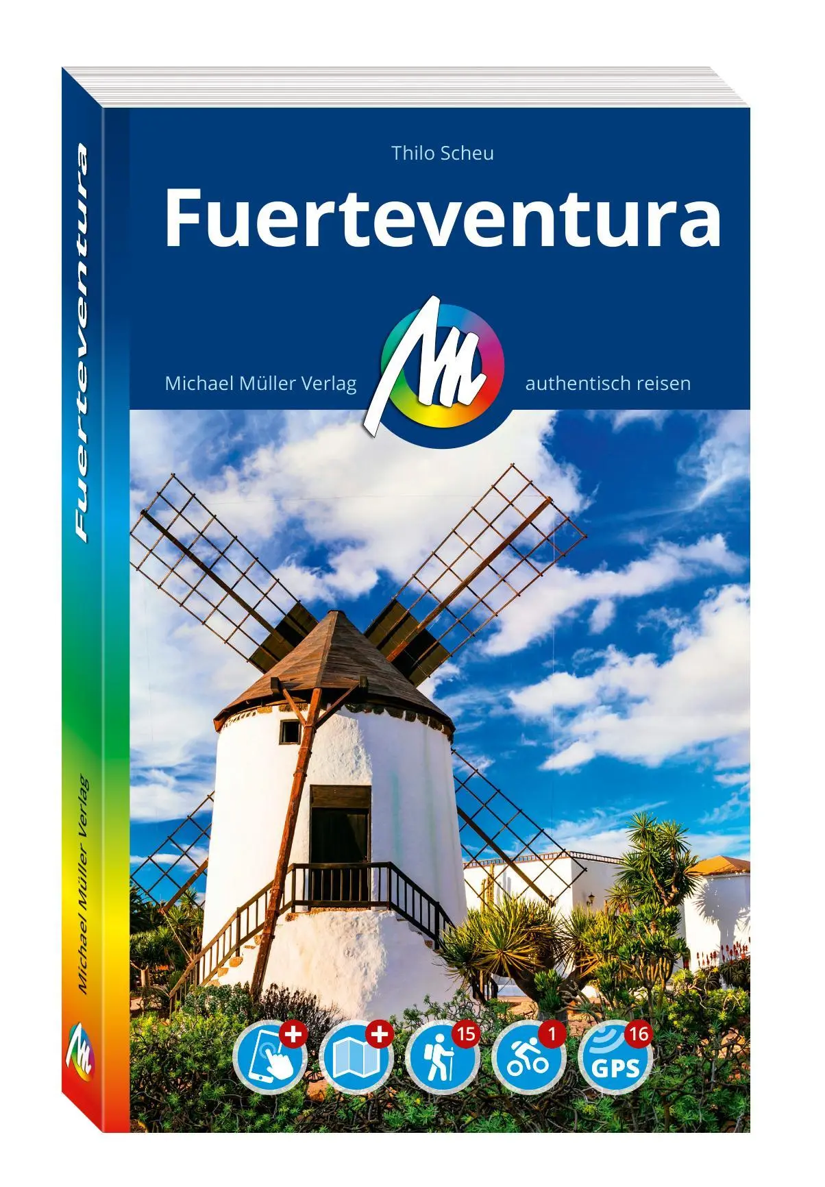 Cover: 9783966852760 | MICHAEL MÜLLER REISEFÜHRER Fuerteventura | Thilo Scheu | Taschenbuch