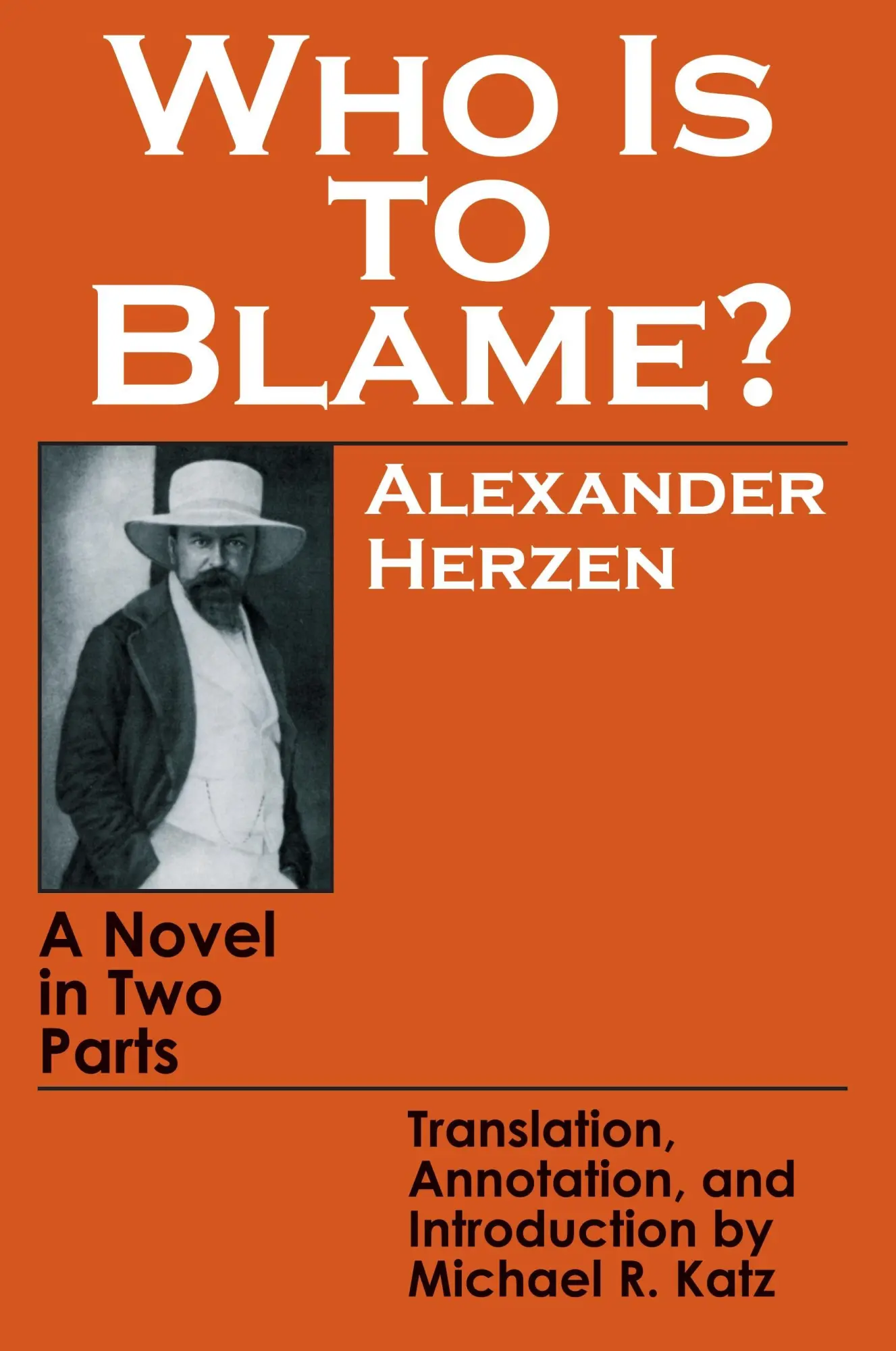 Cover: 9780801492860 | Who Is to Blame? | A Novel in Two Parts | Alexander Herzen | Buch