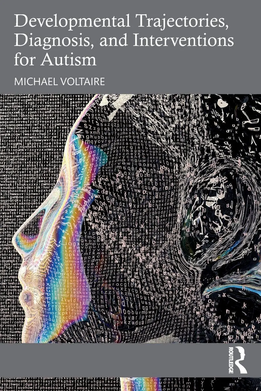 Cover: 9781032372860 | Developmental Trajectories, Diagnosis, and Interventions for Autism