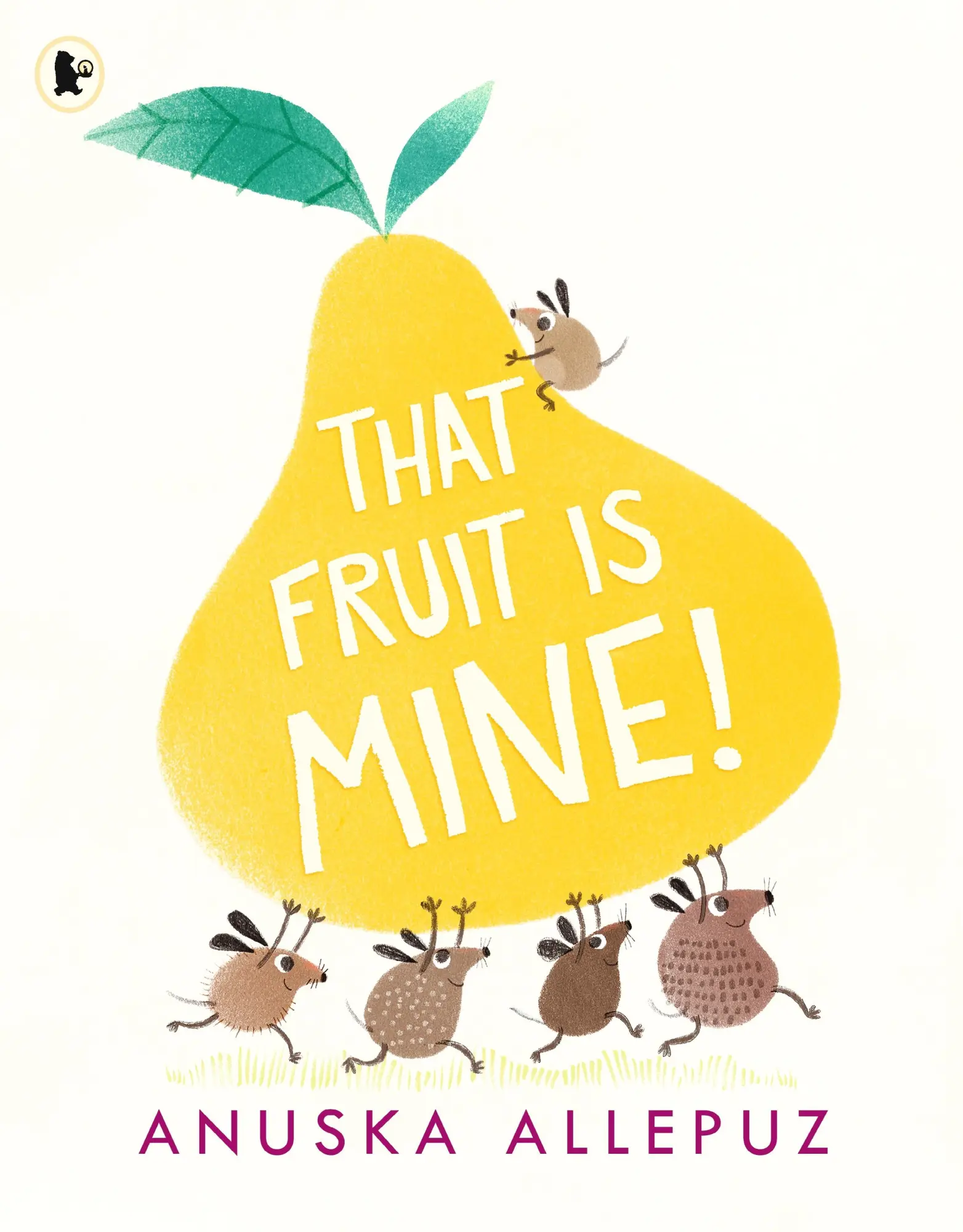Cover: 9781406382860 | That Fruit Is Mine! | Anuska Allepuz | Taschenbuch | Englisch | 2019