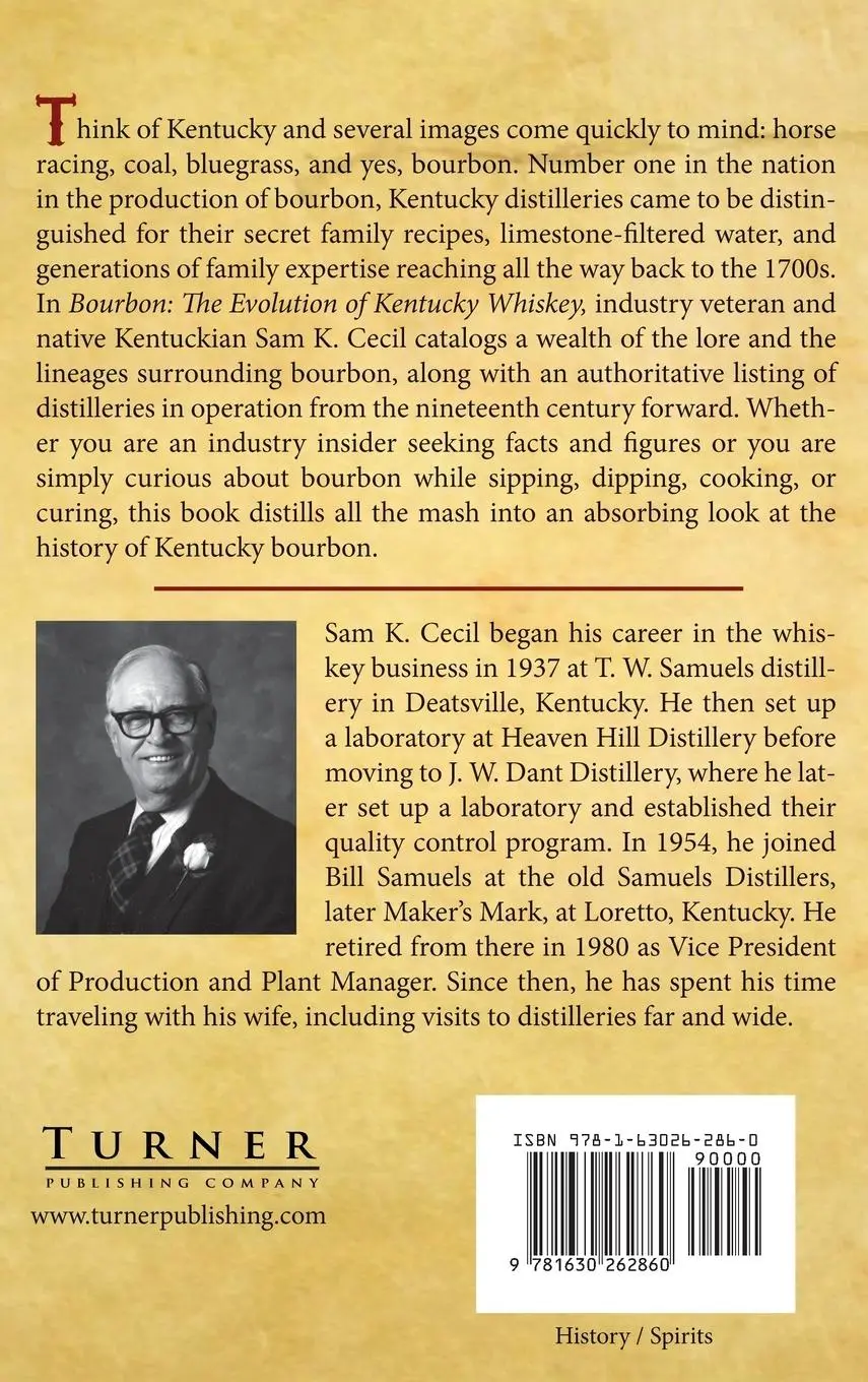 Rückseite: 9781630262860 | Bourbon | The Evolution of Kentucky Whiskey | Sam K. Cecil | Buch
