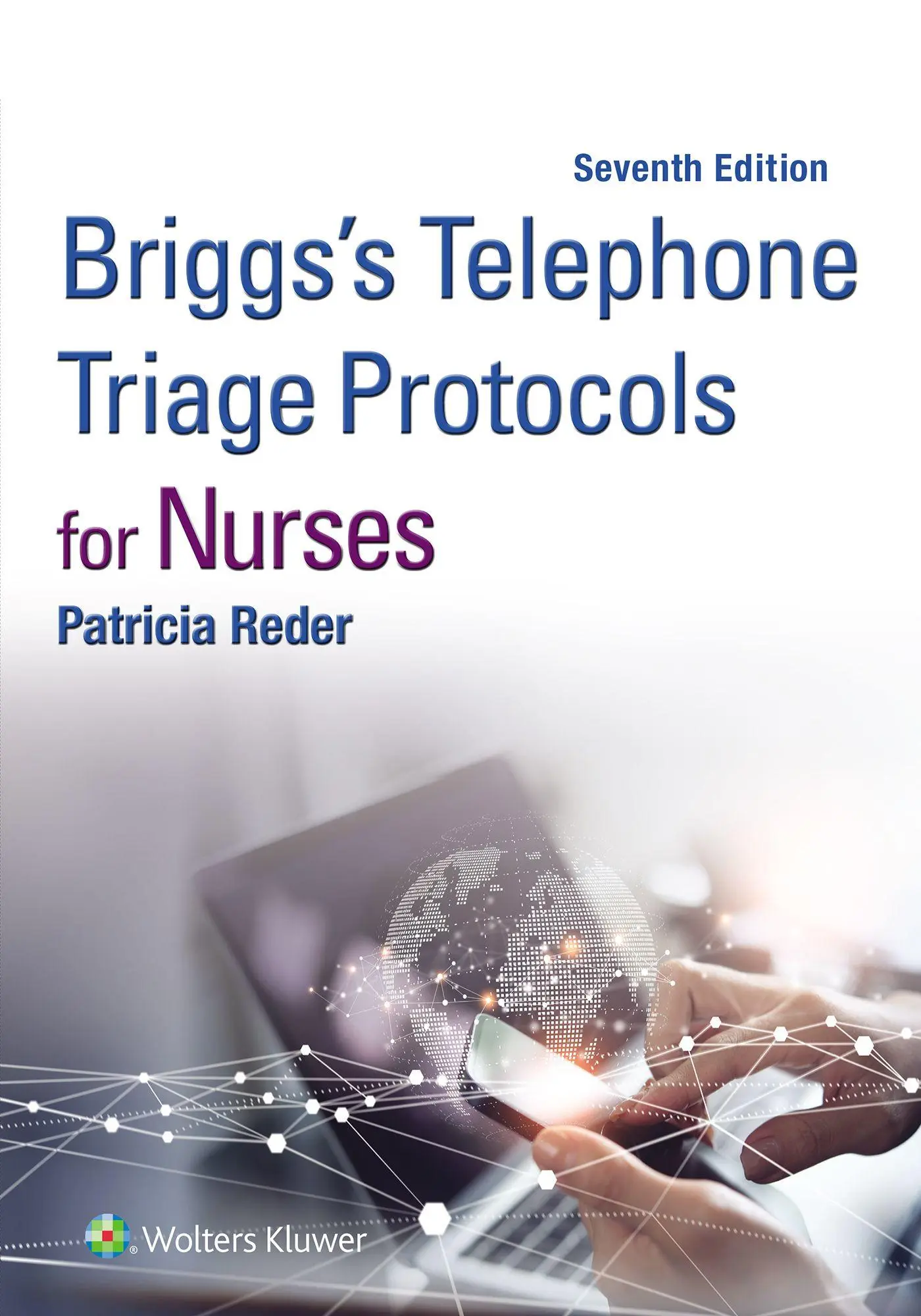 Cover: 9781975262860 | Briggs's Telephone Triage Protocols for Nurses | Patricia Reder | Buch