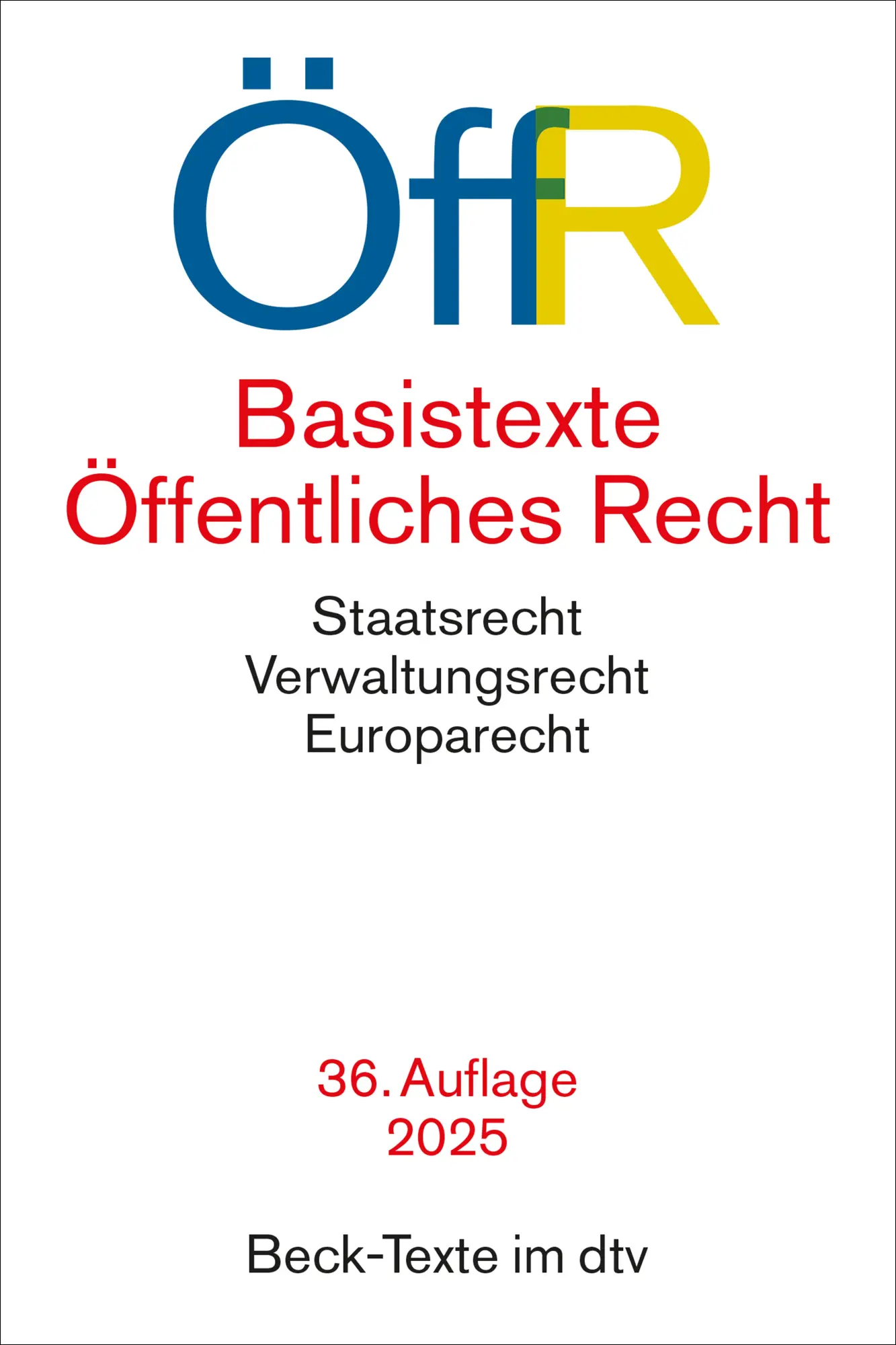 Cover: 9783423532860 | Basistexte Öffentliches Recht | Rechtsstand: 1. November 2024 | Buch