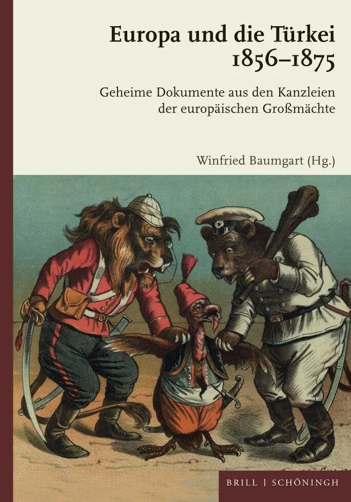 Cover: 9783506792860 | Europa und die Türkei 1856-1875 | Winfried Baumgart | Buch | XIV