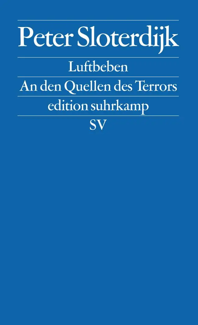 Cover: 9783518122860 | Luftbeben | An den Quellen des Terrors | Peter Sloterdijk | Buch
