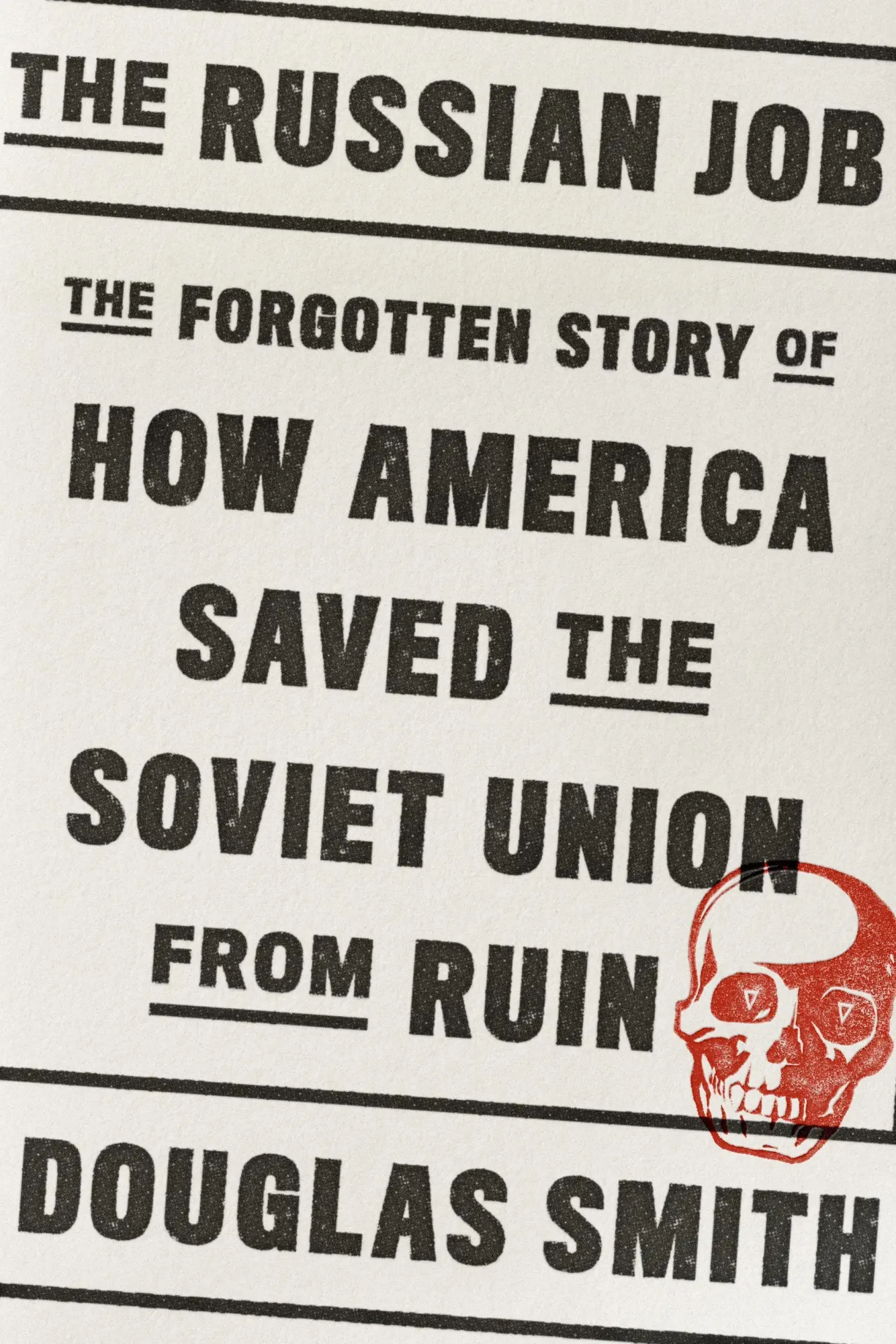 Cover: 9780374252960 | The Russian Job | Douglas Smith | Buch | Gebunden | Englisch | 2019