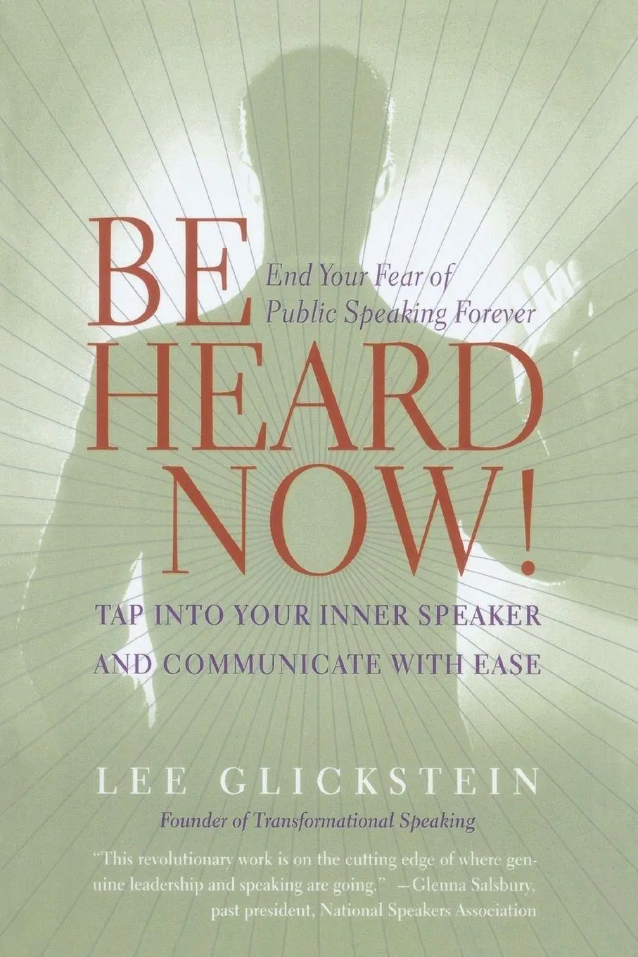Cover: 9780767902960 | Be Heard Now! | End Your Fear of Public Speaking Forever | Glickstein