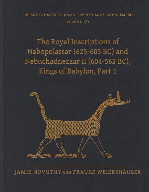 Cover: 9781646022960 | The Royal Inscriptions of Nabopolassar (625-605 BC) and...