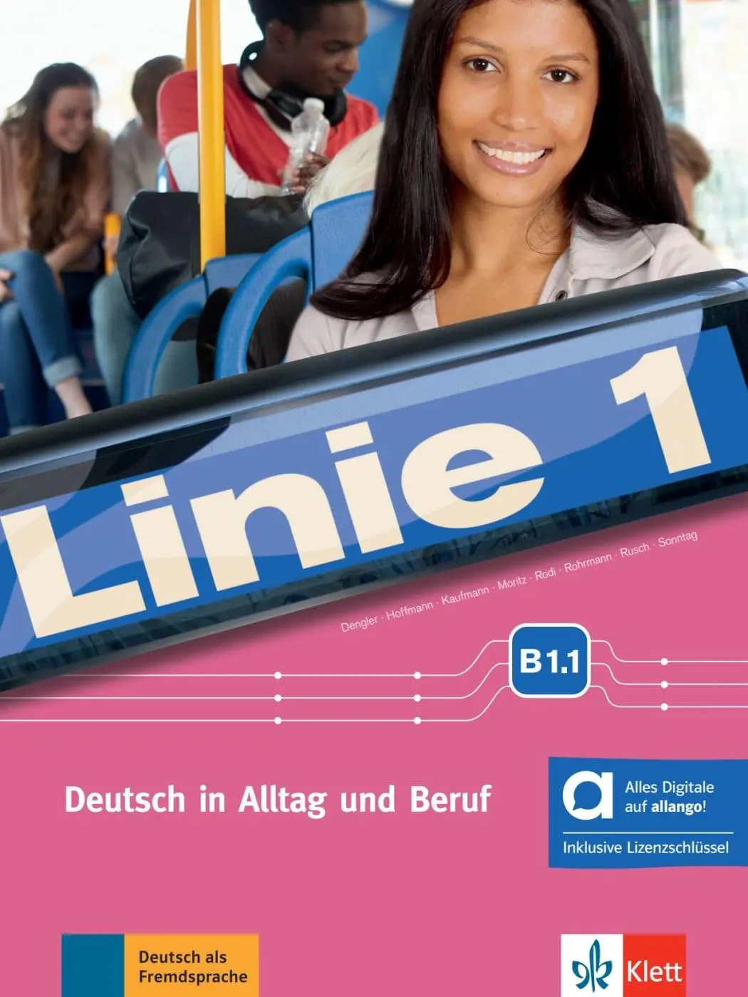 Cover: 9783126072960 | Linie 1 B1.1 - Hybride Ausgabe allango. Kurs- und Übungsbuch mit... Cover: 9783126072960 | Linie 1 B1.1 - Hybride Ausgabe allango. Kurs- und Übungsbuch mit...