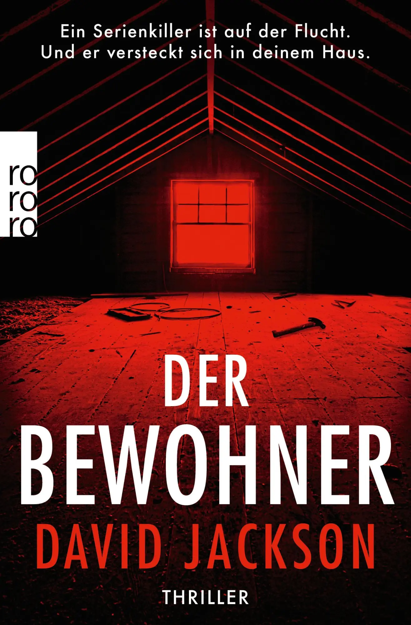 Cover: 9783499002960 | Der Bewohner | David Jackson | Taschenbuch | 368 S. | Deutsch | 2020