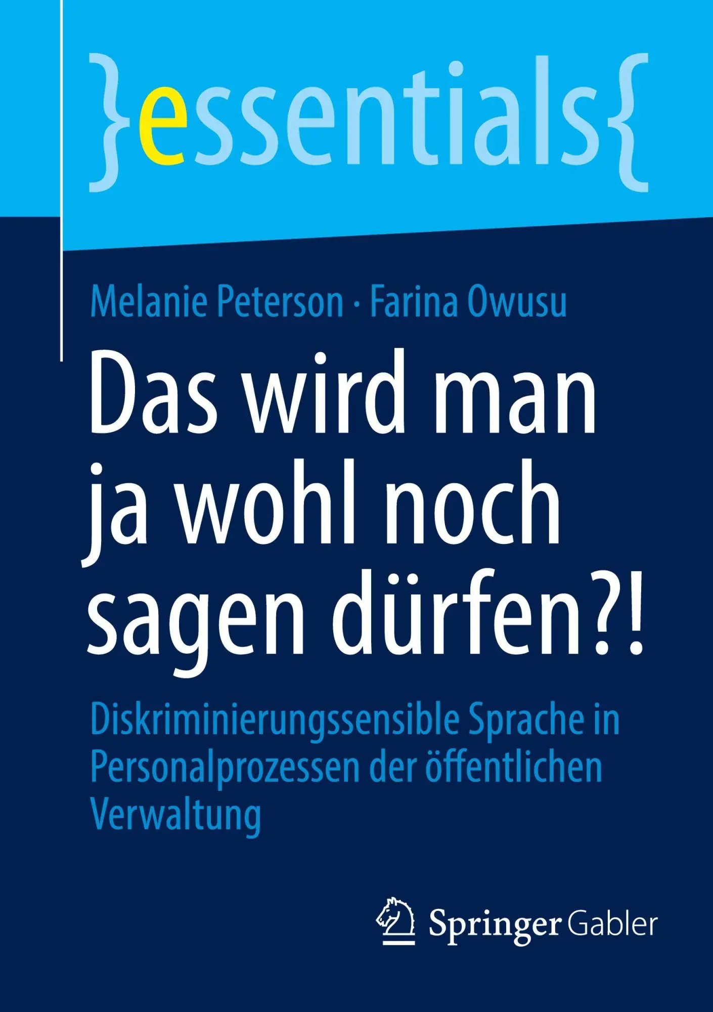 Cover: 9783658492960 | Das wird man ja wohl noch sagen dürfen?! | Melanie Peterson (u. a.)