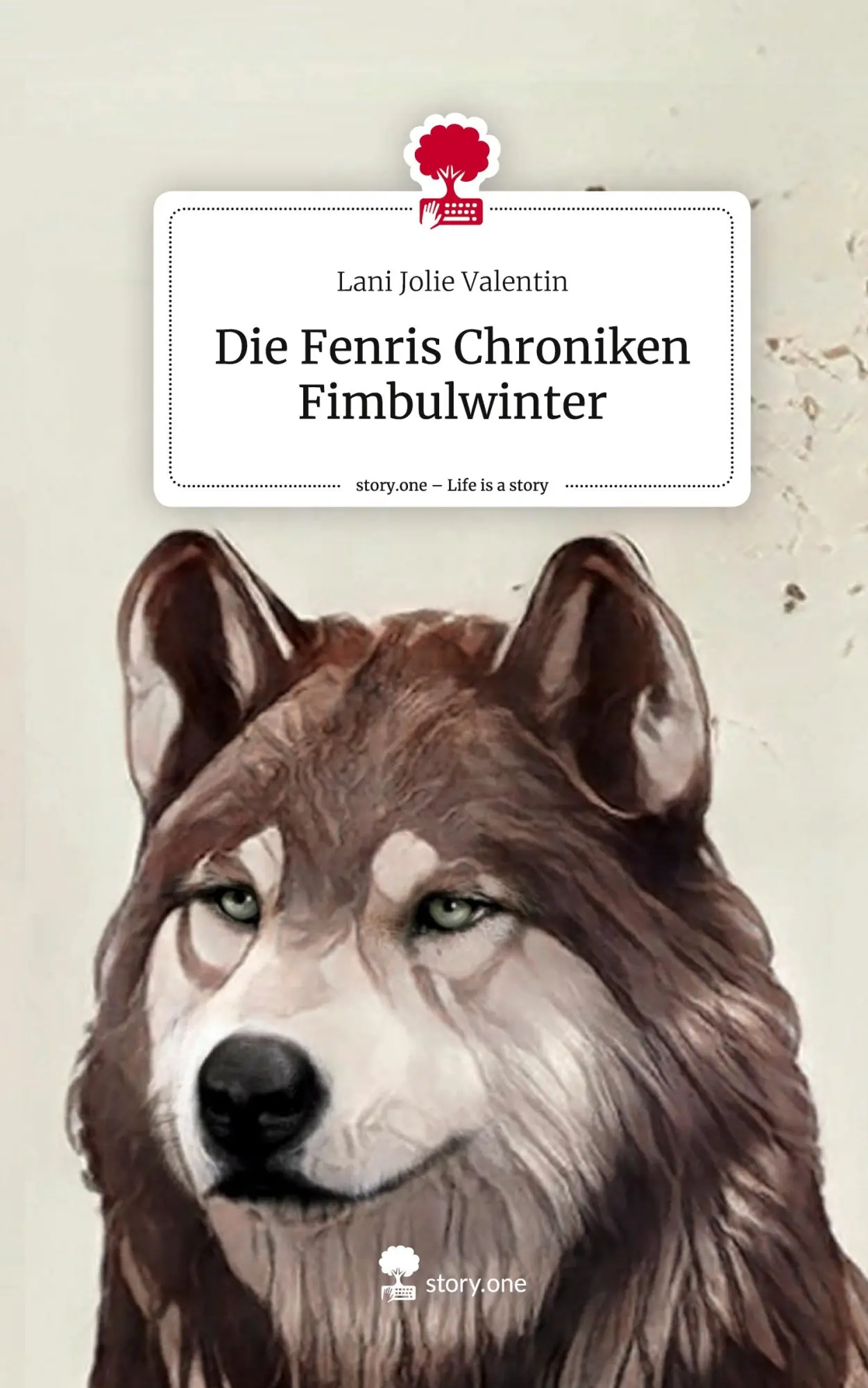 Cover: 9783711542960 | Die Fenris Chroniken Fimbulwinter. Life is a Story - story.one | Buch