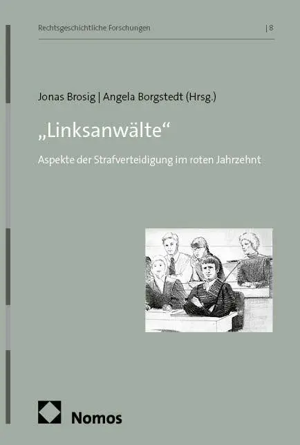 Cover: 9783756022960 | "Linksanwälte" | Aspekte der Strafverteidigung im roten Jahrzehnt