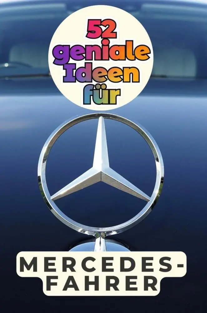 Cover: 9783759162960 | 52 geniale Ideen für Mercedes-Fahrer | Lucy Huber | Taschenbuch | 2025