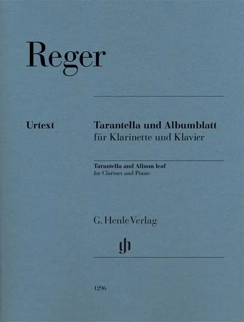 Cover: 9790201812960 | Tarantella and Album Leaf | for Clarinet and Piano | Max Reger | Buch