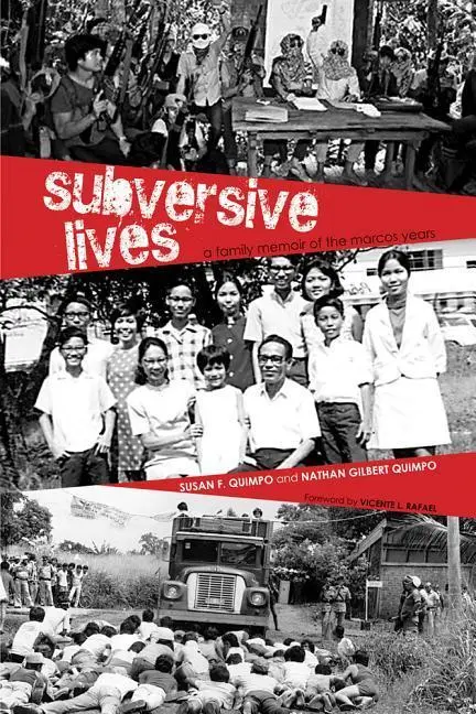 Cover: 9780896803060 | Subversive Lives – A Family Memoir of the Marcos Years | Taschenbuch
